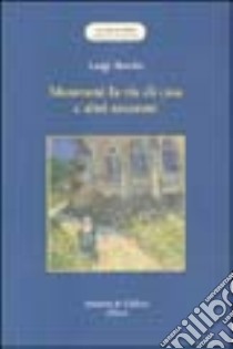 Mostrami la via di casa e altri racconti libro di Rovito Luigi