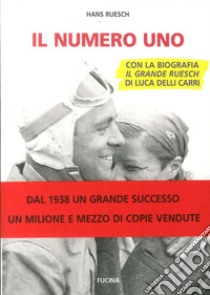 Il numero uno libro di Ruesch Hans