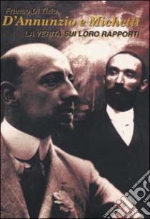 D'Annunzio e Michetti libro di Di Tizio F. (cur.)