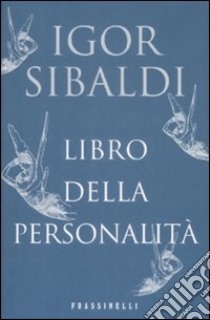 Libro della personalità libro di Sibaldi Igor