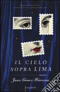 Il cielo sopra Lima libro di Bárcena Juan G.