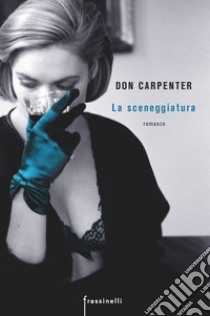 La sceneggiatura libro di Carpenter Don