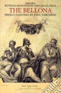 Minerva tra geometria e aritmetica. Affresco di Paolo Veronese. Ediz. illustrata libro di Miatello Angelo