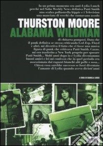 Alabama wildman libro di Moore Thurston; Liucci D. (cur.)