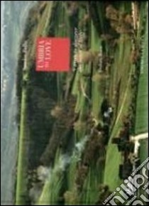 Umbria to love. 8 ways to discover the heart of Italy libro di Boco Fedora - Bellu Sandro