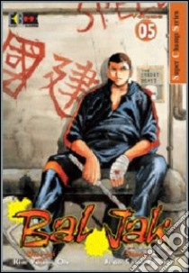 Bal Jak. Vol. 5 libro di Young Oh Kim; Sang Young Jeon