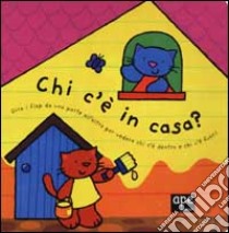 Chi c'è in casa? libro di Davis Caroline