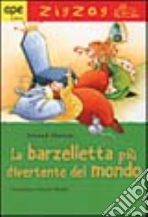 La barzelletta più divertente del mondo libro di Alméras Arnaud