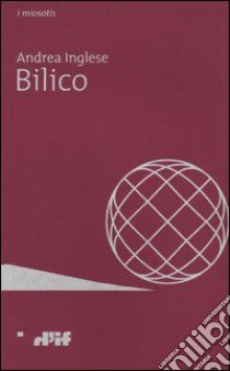 Bilico libro di Inglese Andrea; Caridei N. (cur.)