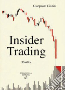 Insider trading libro di Cionini Gianpaolo