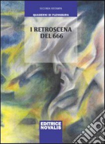 I retroscena del 666 libro di Weirauch Wolfgang