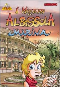 Albina, i misteri di Albissola marina libro di Grasso Stefano; Palmas Angelo