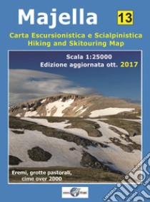 Majella. Carta escursionistica e scialpinistica 1:25000 libro