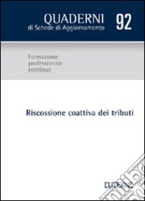 Riscossione coattiva dei tributi libro