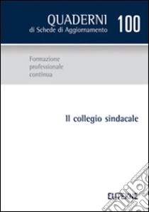 Il collegio sindacale libro