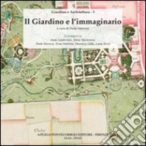 Il giardino e l'immaginario libro di Maresca Paola