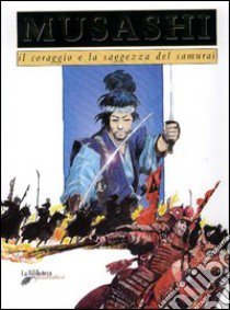 Musashi libro di Coluccia Stefania