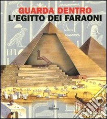 L'Egitto dei faraoni libro di Bachini Andrea; Parretti Rosaria