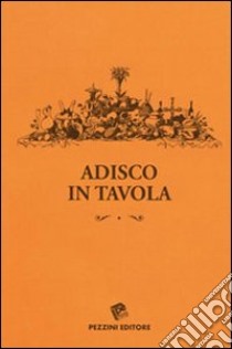 Adisco in tavola libro