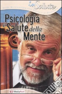 Psicologia e salute della mente. CD-ROM libro