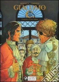 Il maestro e il suo valletto. Giacomo C. (4) libro di Dufaux - Griffo