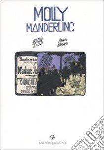 Molly Manderling libro di Micheluzzi Attilio - Milani Mino