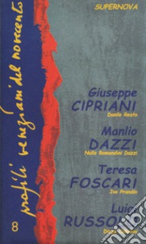 Profili veneziani del Novecento. Vol. 8 libro di Distefano G. (cur.); Pietragnoli L. (cur.)