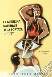 La medicina naturale alla portata di tutti libro di Lezaeta Acharan Manuel