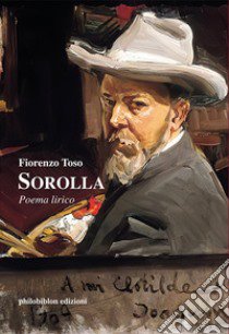 Sorolla libro di Toso Fiorenzo