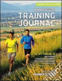 Training journal. L'agenda per chi corre libro