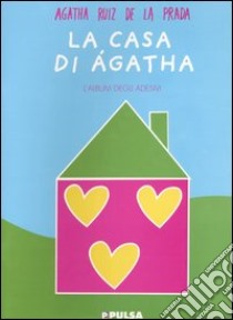 La casa di Agatha libro di Ruiz de la Prada Agatha