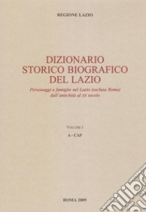 Dizionario storico biografico del Lazio libro di Sartori Franco