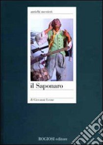 Il saponaro libro di Leone Giovanni