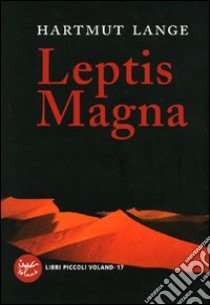 Leptis Magna libro di Lange Hartmut