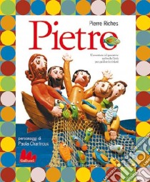 Pietro libro di Riches Pierre