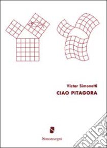 Ciao Pitagora (1) libro di Simonetti Víctor