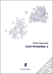 Ciao Pitagora (3) libro di Simonetti Víctor