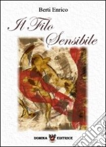 Il declino delle meraviglie libro di Amorese Giuseppe