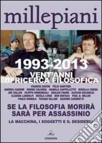 Se la filosofia morirà sarà per assassinio libro di Villani T. (cur.); Fadini U. (cur.)