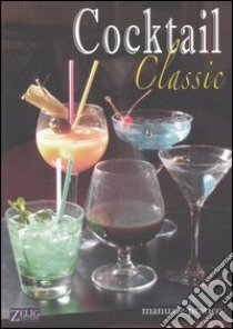 Cocktail classic libro