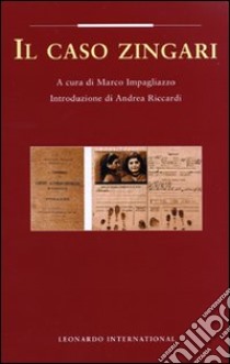 Il caso zingari libro di Impagliazzo M. (cur.)