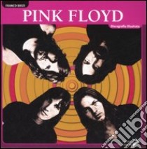 Pink Floyd. Ediz. illustrata libro di Brizi Franco