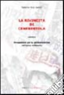 La rivincita di Cenerentola. Ovvero prospettive per la glottodidattica nel terzo millennio libro di Ricci Garotti Federica