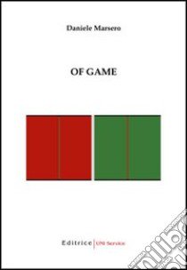 Of game libro di Marsero Daniele