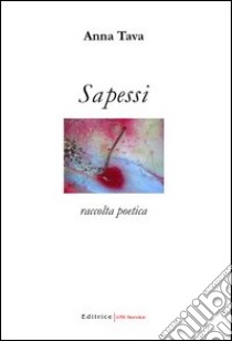 Sapessi libro di Tava Anna