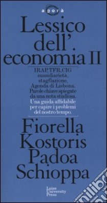 Lessico dell'economia. Vol. 2 libro di Padoa Schioppa Kostoris Fiorella