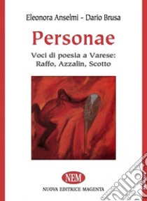 Personae libro di Anselmi Eleonora; Brusa Dario