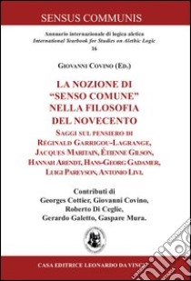 La nozione di «senso comune» nella filosofia del Novecento libro di Covino Giovanni