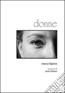 Donne libro di Fojanini Marco