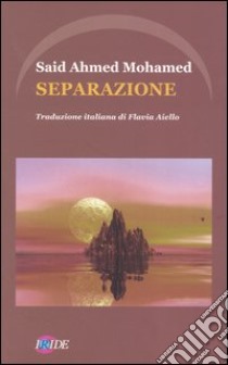 Separazione libro di Mohamed Said A.